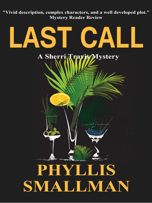 Title details for Last Call by Phyllis Smallman - Wait list
